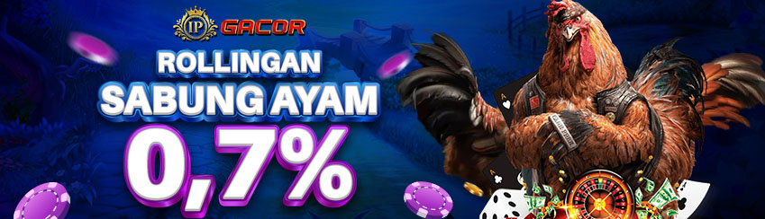 BONUS ROLLINGAN SABUNG AYAM 0.7%